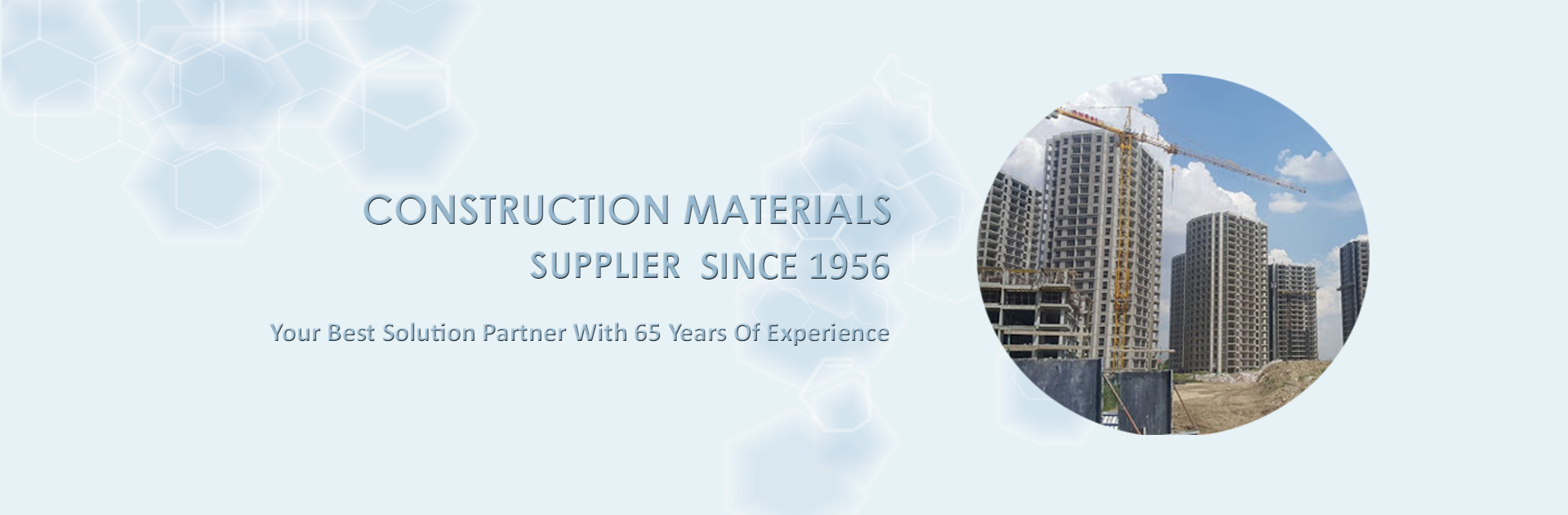 Construction Materials Supplier Since 1956
